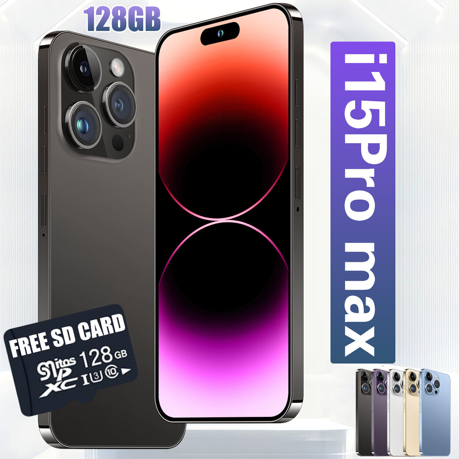 Cell Phone i15 Pro Max 6.5 Android Smartphone 128GB 4G GSM Global Unlocked Phone