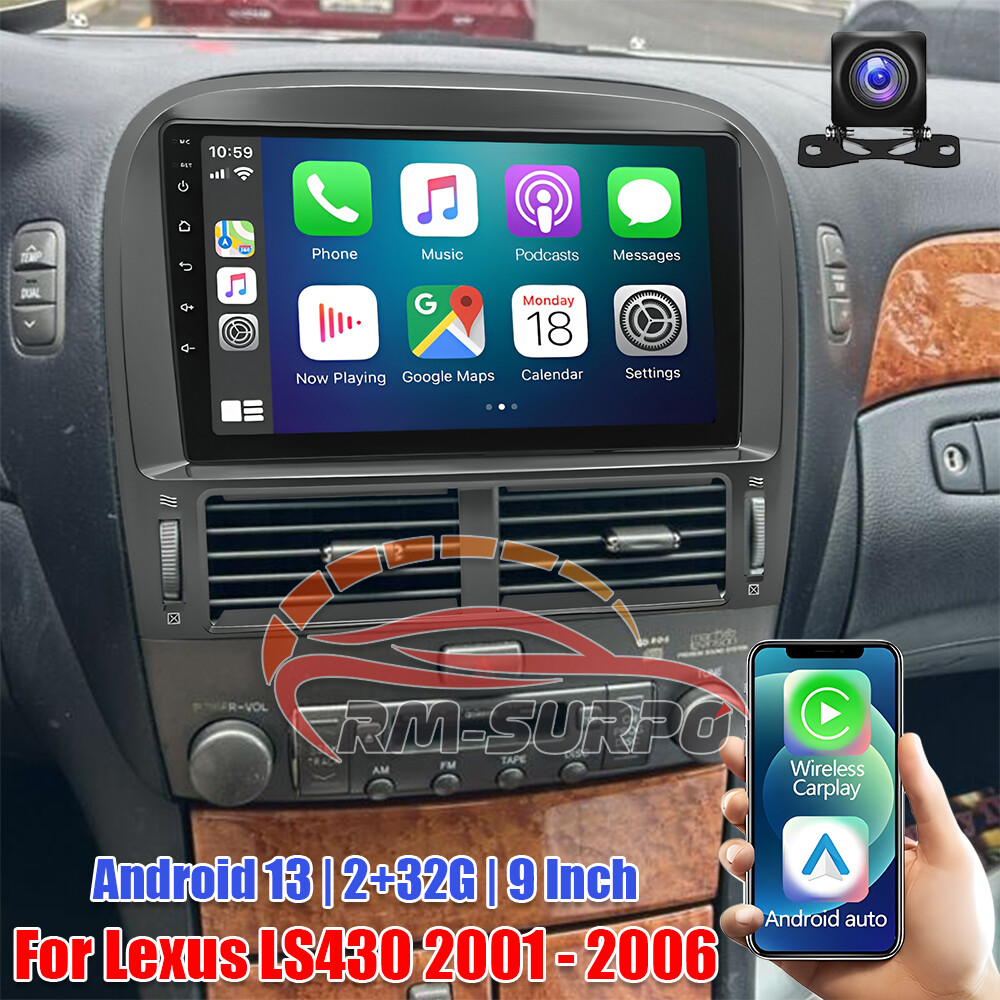 For Lexus LS430 2001-2006 Android 13 Car Stereo fit for Carplay Radio GPS Navi